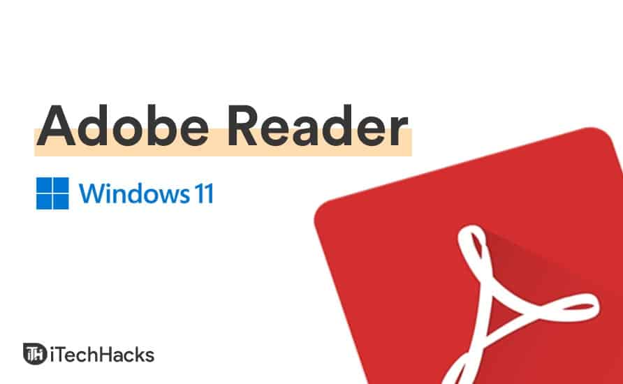 How to Get Adobe Reader for Windows 11