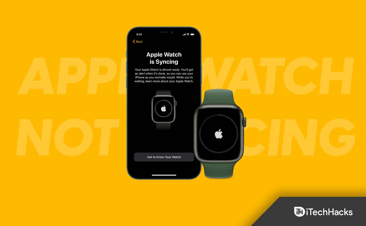 How to Fix Apple Watch Not Syncing With iPhone