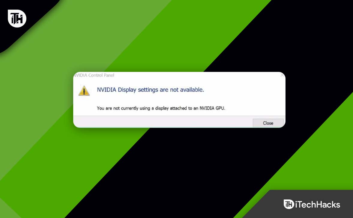 Fix You Are Not Currently Using A Display Attached to An Nvidia GPU